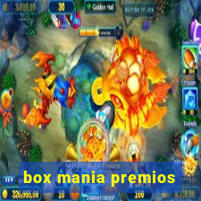 box mania premios